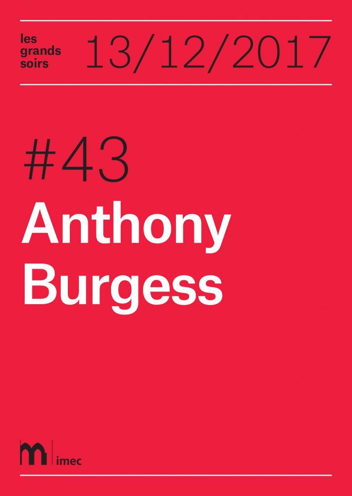 Les grands soirs. Anthony Burgess
