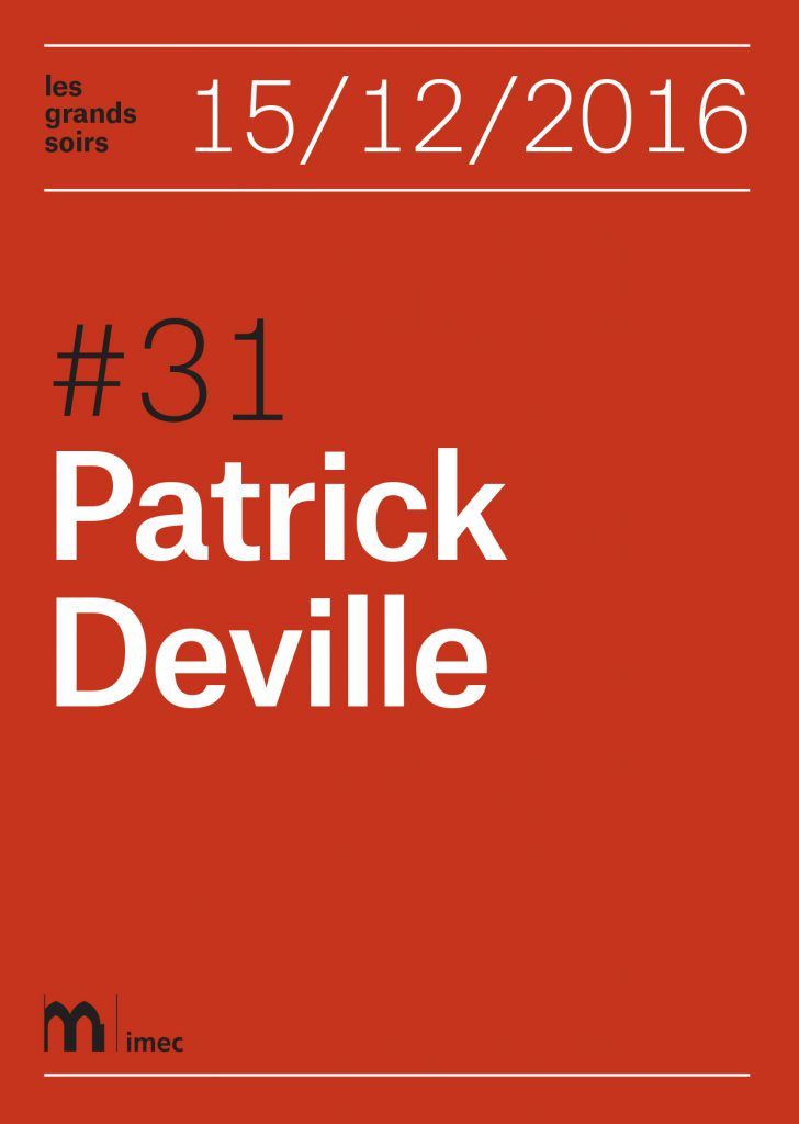 Les grands soirs. Patrick Deville