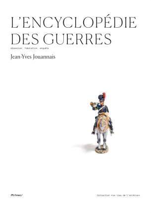<em>L'Encyclopédie des guerres</em>