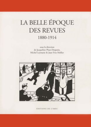 La Belle Époque des revues, 1880-1914