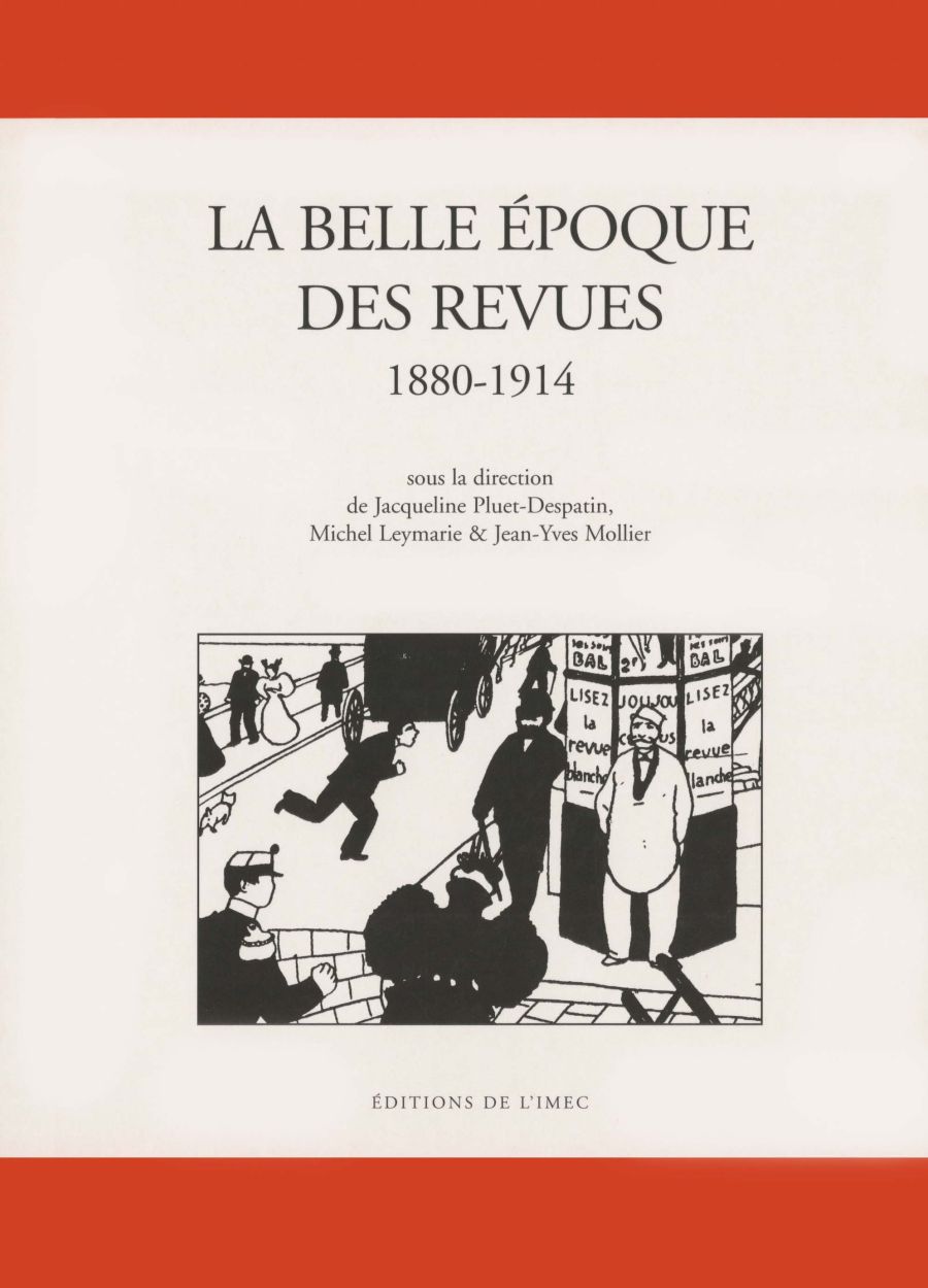 La Belle Époque des revues, 1880-1914