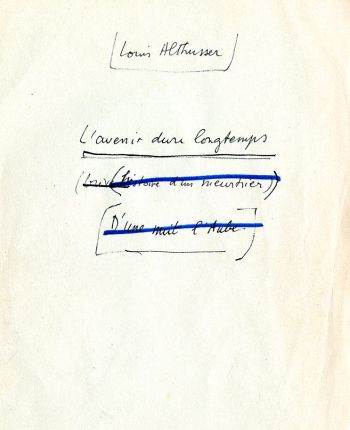 Althusser dure longtemps