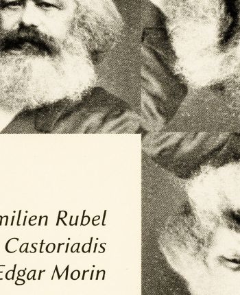  Marxologue, marxiste ou marxien ?